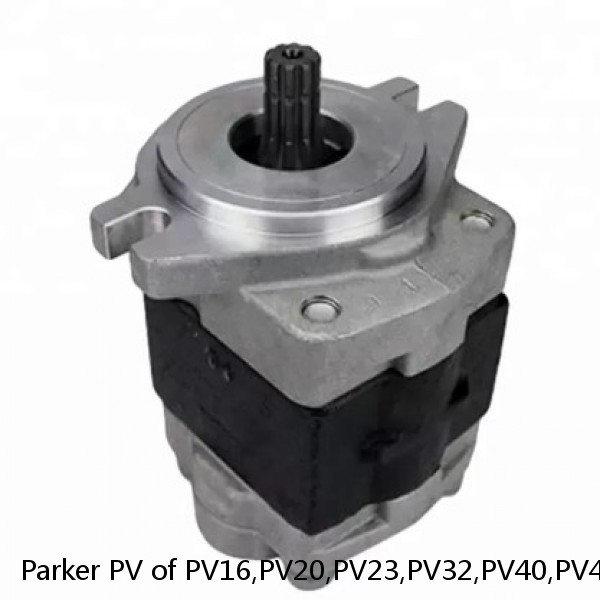 Parker PV of PV16,PV20,PV23,PV32,PV40,PV46,PV63,PV71,PV80,PV92,PV140,PV180,PV270 hydraulic axial piston pump